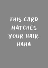 Birthday card for those with grey hair created by The Girl Next Draw Cards