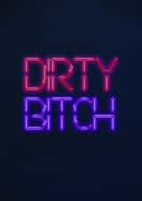 dirty bitch dirty Valentines Day Card 38332 created by devoncow graphic design