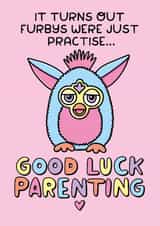 Funny Nostalgia Furby New Baby Card - Good Luck .Parenting created by Katie Ruby Illustration