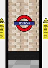 pension london Retirement Card 44376 created by TSR Designs