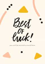 best luck Leaving Card 18870 created by Lea Velasquez