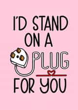 stand plug Valentines Day Card 41926 created by Naughty Pickle