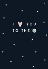 I love you to the moon card created by Bert & Co
