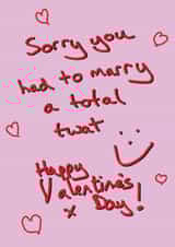 marry sorry Valentines Day Card 43516 created by Random Shit Cards