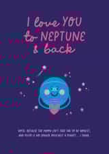 I Love You to Neptune & Back Card created by Isle of Design