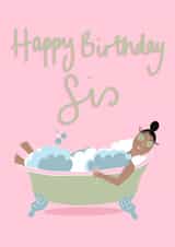 Bubble Bath Pamper Happy Birthday Sister created by Soph AC Studio