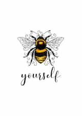 Bee Yourself Card 46861 created by Rebecca Ensor