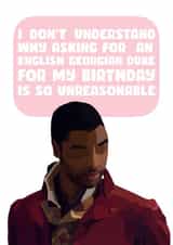 Bridgerton Funny Birthday Card 21196 created by Amy Farrar