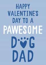 Pawesome Dog Dad Valentine's Day Card created by Jessica Harvey
