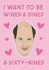 Rude Valentines Day Card - Kevin Malone - The Office US - I Want To Be Wined & Dined & Sixty-Nined created by Bonne Nouvelle