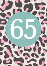 Leopard Print 65th Birthday Card created by Sarah Catherine