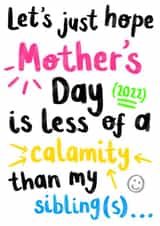 Mother's Day Card from Sibling created by Channon Gray