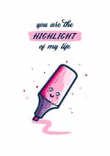 Cute Highlighter Pen Pun Card created by Flaming Imp