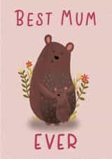 Cute Mothers Day Card - Mum - Bears - Best Mum Ever created by Hayley Warhurst Design