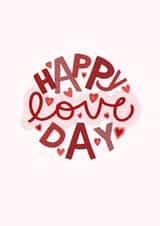 Happy Love Valentines Day Card 2518 created by Designed by Zena