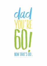 dad you're Birthday Card 12586 created by CreatedbyMe Sean