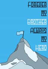 My Brother Forever Hero Card created by Lisa Wardle