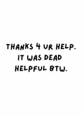 helpful btw Thank You Card 21267 created by ingénue illustrated