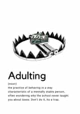 adulting funny Birthday Card 47072 created by Polly Amelia