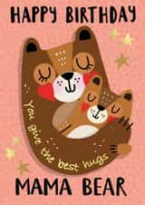 Happy Birthday Mama Bear created by NICHOLA COWDERY ILLUSTRATIONS 