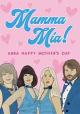 Funny Mothers Day Card - ABBA - Mamma Mia - Abba Happy Mother's Day created by Bonne Nouvelle
