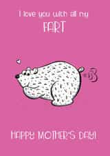 fart mum Mothers Day Card 20908 created by Dionne Turnbull