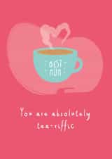 A Tea-Riffic Card for the Best Mum created by Blue Belle Creations