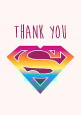 Thanks! You're my hero. Superhero card created by Kritter Design