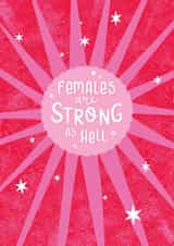 Females are strong as hell created by Hayley Victory