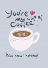 cup of coffee coffee Valentines Day Card 18185 created by Boy Oh Boy Designs