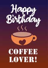 happy birthday coffee Card 32031 created by Fantastical Cards