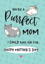 Cute Purrfect Mom/Cat Mom Mother's Day Card created by Emoticology Cards