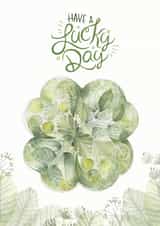 lucky day four-leaf clover Good Luck Card 20662 created by Lau Gonzalez