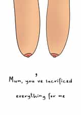 Rude Mothers Day Card - Boobs - Mum You've Sacrificed Everything For Me created by Never Basic Club