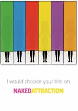 I would choose your bits on Naked Attraction! (females in boxes) created by SJS Designs