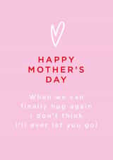 hug never let go Mothers Day Card 1447 created by Megan Claire