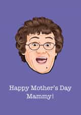mrs brown Film/TV/Netflix Mothers Day Card 40198 created by Wayne Oliver