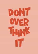 mind overthink Good Luck Card 21558 created by PopItThere