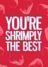 shrimp simply the best Valentines Day Card 47408 created by Big Al Graphics