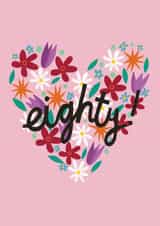 eighty eightieth Birthday Card 17411 created by @AimeeStevens.Design