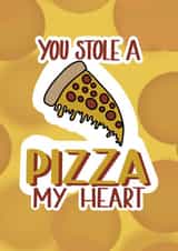 Pizza Food Valentines Day Card 47421 created by Made With Magic Prints