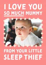Personalised Mothers Day Photo Card created by Studio Mads - Cute Personalised Photo Card / Birthday Card / Mother's Day Card - For Mummy - From Your Little Sleep Thief