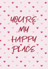 happy place Valentines Day Card 21586 created by Zooone
