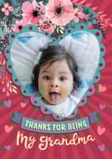Personalised Thank You Photo Card created by The Typecast Gallery - Cute Floral Personalised Mother's Day Card / Photo Card - For Grandma - Thanks For Being My Grandma