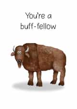 buff fellow Just because Card 47218 created by Hot Potato Cards