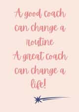 good coach Just because Card 13889 created by Gym Squad