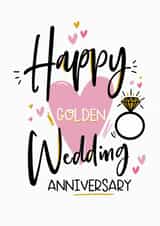 Cute Golden Anniversary Card - 50 Years - Happy Golden Wedding Anniversary created by Lucy Rose Party