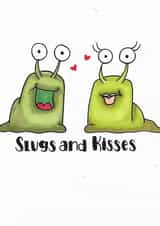 kisses  slugs Valentines Day Card 47605 created by Ellie Roberts