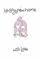 house with love New Home Card 47363 created by Lush Stuff