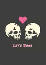 Let's Bone - Valentines, Anniversary, Couples created by Jemima's Designs